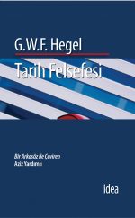 Tarih Felsefesi — Georg Wilhelm Friedrich Hegel