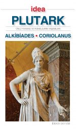 Alkibiades • Coriolanus - Plutark