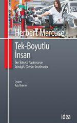 Tek-Boyutlu İnsan — Herbert Marcuse